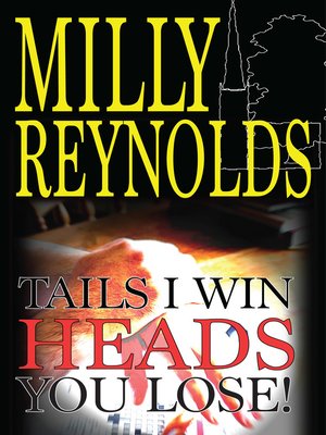 cover image of Tails I Win, Heads You Lose